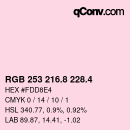 カラーコード: RGB 253 216.8 228.4 | qconv.com