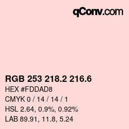 カラーコード: RGB 253 218.2 216.6 | qconv.com