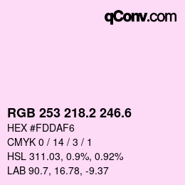 カラーコード: RGB 253 218.2 246.6 | qconv.com