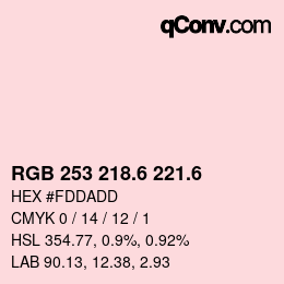 カラーコード: RGB 253 218.6 221.6 | qconv.com