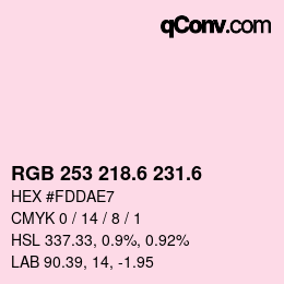 カラーコード: RGB 253 218.6 231.6 | qconv.com