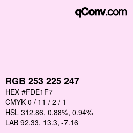 Color code: RGB 253 225 247 | qconv.com