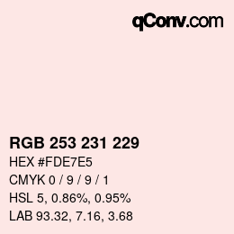 Farbcode: RGB 253 231 229 | qconv.com