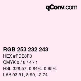 Color code: RGB 253 232 243 | qconv.com