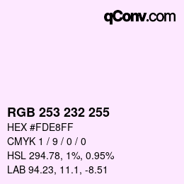 Color code: RGB 253 232 255 | qconv.com