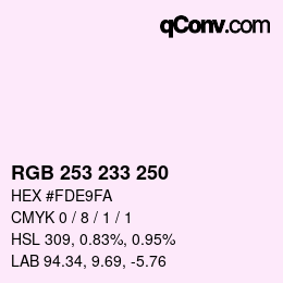 Color code: RGB 253 233 250 | qconv.com