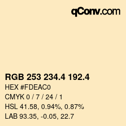 カラーコード: RGB 253 234.4 192.4 | qconv.com