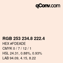 カラーコード: RGB 253 234.8 222.4 | qconv.com