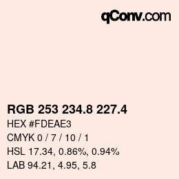 カラーコード: RGB 253 234.8 227.4 | qconv.com