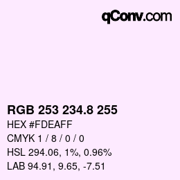 カラーコード: RGB 253 234.8 255 | qconv.com