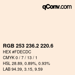 カラーコード: RGB 253 236.2 220.6 | qconv.com