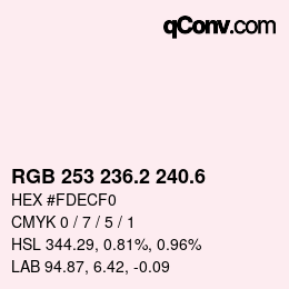 カラーコード: RGB 253 236.2 240.6 | qconv.com
