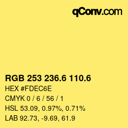 カラーコード: RGB 253 236.6 110.6 | qconv.com
