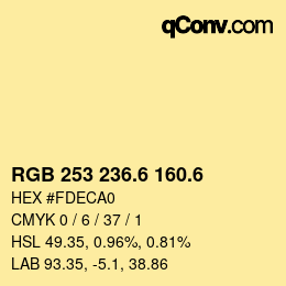カラーコード: RGB 253 236.6 160.6 | qconv.com