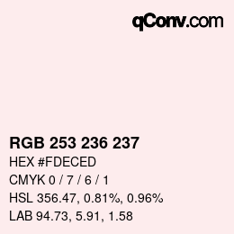 Color code: RGB 253 236 237 | qconv.com
