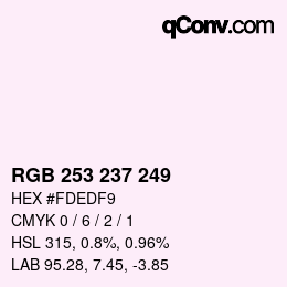 Color code: RGB 253 237 249 | qconv.com