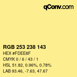 カラーコード: RGB 253 238 143 | qconv.com