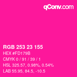 Color code: RGB 253 23 155 | qconv.com