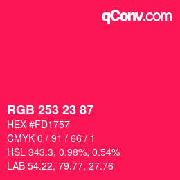 Color code: RGB 253 23 87 | qconv.com