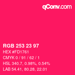 Color code: RGB 253 23 97 | qconv.com
