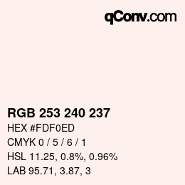 カラーコード: RGB 253 240 237 | qconv.com