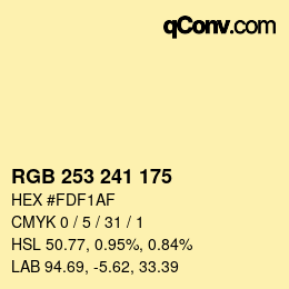 カラーコード: RGB 253 241 175 | qconv.com