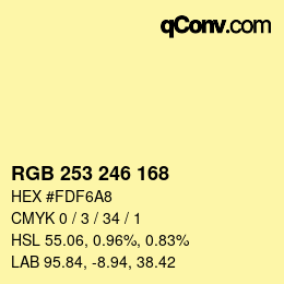 カラーコード: RGB 253 246 168 | qconv.com