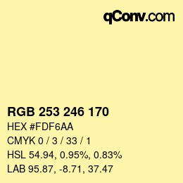カラーコード: RGB 253 246 170 | qconv.com