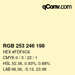 Color code: RGB 253 246 198 | qconv.com