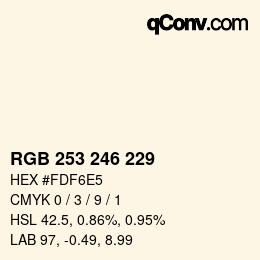 カラーコード: RGB 253 246 229 | qconv.com