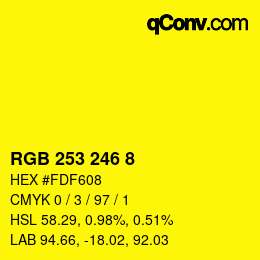 カラーコード: RGB 253 246 8 | qconv.com