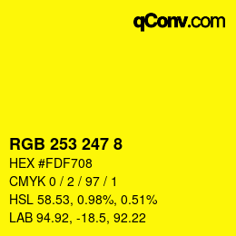 カラーコード: RGB 253 247 8 | qconv.com
