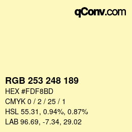 カラーコード: RGB 253 248 189 | qconv.com