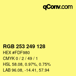 カラーコード: RGB 253 249 128 | qconv.com