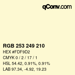 カラーコード: RGB 253 249 210 | qconv.com