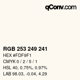 カラーコード: RGB 253 249 241 | qconv.com