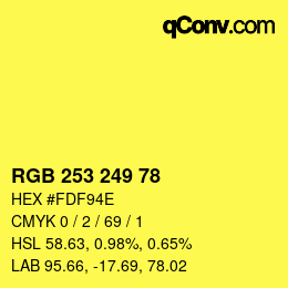 Color code: RGB 253 249 78 | qconv.com