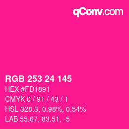颜色代码: RGB 253 24 145 | qconv.com