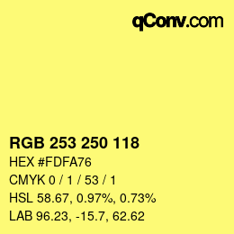 カラーコード: RGB 253 250 118 | qconv.com