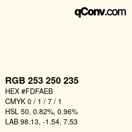 カラーコード: RGB 253 250 235 | qconv.com