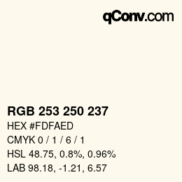 カラーコード: RGB 253 250 237 | qconv.com