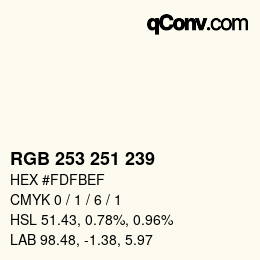 Color code: RGB 253 251 239 | qconv.com