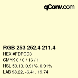 カラーコード: RGB 253 252.4 211.4 | qconv.com