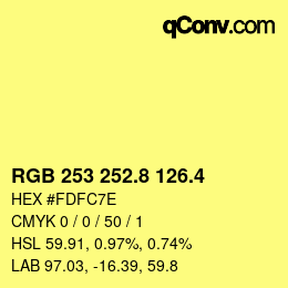 カラーコード: RGB 253 252.8 126.4 | qconv.com