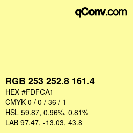 カラーコード: RGB 253 252.8 161.4 | qconv.com