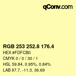 カラーコード: RGB 253 252.8 176.4 | qconv.com