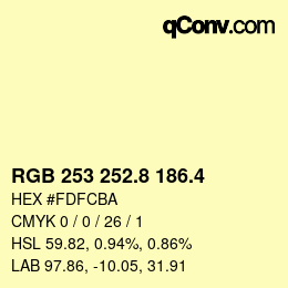 カラーコード: RGB 253 252.8 186.4 | qconv.com