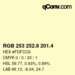 カラーコード: RGB 253 252.8 201.4 | qconv.com