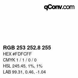 Color code: RGB 253 252.8 255 | qconv.com