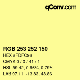 カラーコード: RGB 253 252 150 | qconv.com